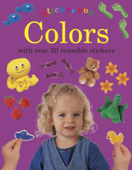 Title: Sticker Fun: Colours: with over 50 reusable stickers, Author: Armadillo Press