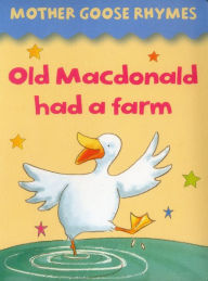 Title: Mother Goose Rhymes: Old Macdonald Had a Farm, Author: Jan Lewis