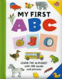 My First ABC: Learn The Alphabet With 300 Words And Pictures