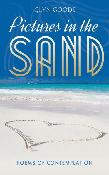 Pictures in the Sand: Poems of Contemplation