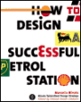 How to Design a Successful Petrol Station