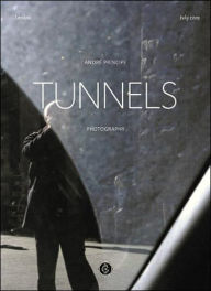 Title: Tunnels, Author: Andre Principe