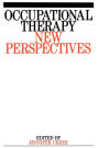 Occupational Therapy: New Perspectives / Edition 1