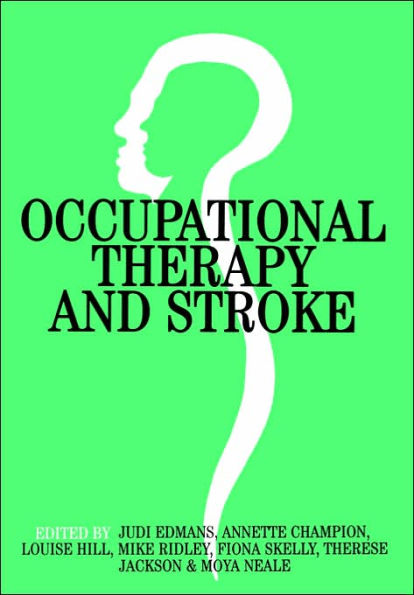 Occupational Therapy and Stroke / Edition 1