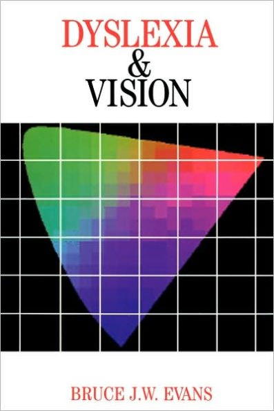 Dyslexia and Vision / Edition 1