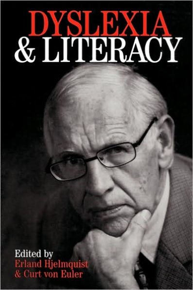 Dyslexia and Literacy: A Tribute to Ingvar Lundberg / Edition 1