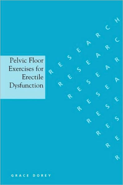 Pelvic Floor Exercises for Erectile Dysfunction / Edition 1