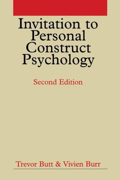 Invitation to Personal Construct Psychology / Edition 2