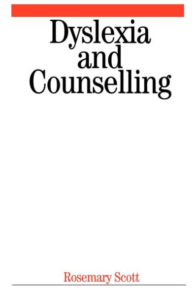 Dyslexia and Counselling / Edition 1