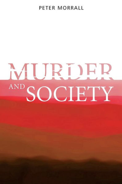 Murder and Society / Edition 1