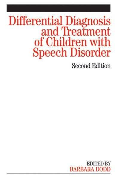 Differential Diagnosis and Treatment of Children with Speech Disorder / Edition 2