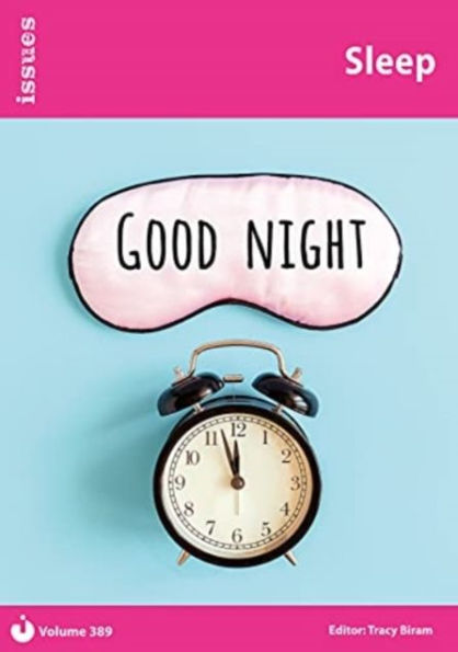 Sleep: Issues: PSHE & RSE Resources For Key Stage 3 & 4