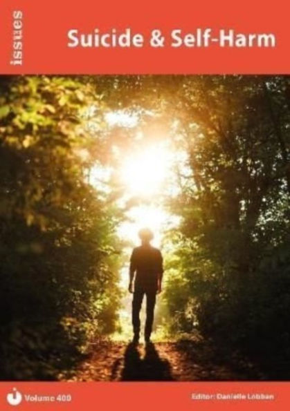 Suicide & Self-Harm: Issues: PSHE & RSE Resources For Key Stage 3 & 4