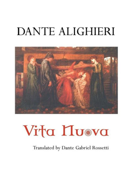 Vita Nuova by Dante Alighieri, Paperback | Barnes & Noble®