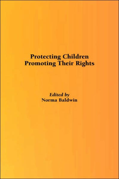 Protecting Children, Promoting Their Rights