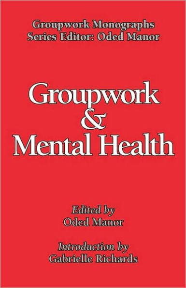 Groupwork and Mental Health