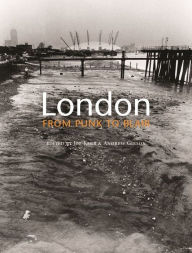 Title: London: from Punk to Blair, Author: Joe Kerr