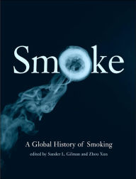 Title: Smoke: A Global History of Smoking, Author: Sander L. Gilman