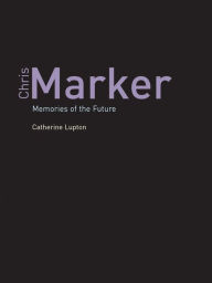 Title: Chris Marker, Author: Catherine Lupton