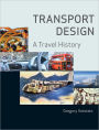 Transport Design: A Travel History