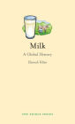 Milk: A Global History