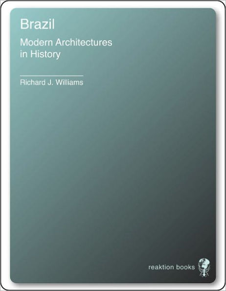 Brazil: Modern Architectures in History