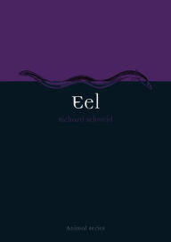 Title: Eel, Author: Richard Schweid