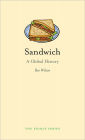 Sandwich: A Global History