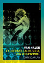 Van Halen: Exuberant California, Zen Rock'n'roll