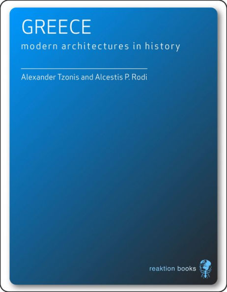 Greece: Modern Architectures in History