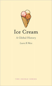 Title: Ice Cream, Author: Laura Weiss