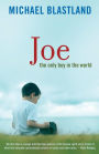 Joe: The Only Boy in the World