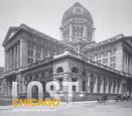 Title: Lost Chicago, Author: John Paulett