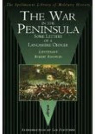 Title: The War in the Peninsula, Author: Lieutenant Robert Knowles