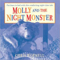 Title: Molly and the Night Monster, Author: Chris Wormell