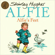 Title: Alfie's Feet, Author: Shirley Hughes