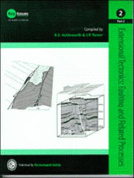 Title: Extensional Tectonics: Faulting and Fault-Related Processes, Author: Geological Society of America