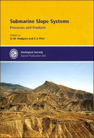 Title: Submarine Slope Systems, Author: David M. Hodgson