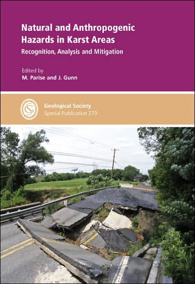 Natural & Anthropogenic Hazards in Karst Areas: Special Publication #279