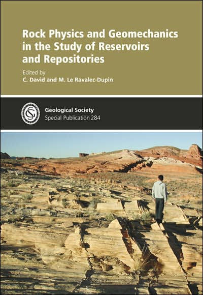 Rock Physics & Geomechanics in the Study of Reservoir & Repositories - Special Publication #284
