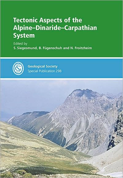 Tectonic Aspects of the Alpine-Dinaride-Carpathian System - Special Publication no. 298