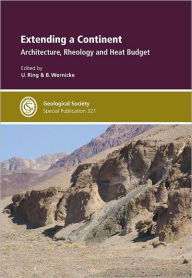 Title: Extending a Continent: Architecture, Rheology and Heat Budget, Author: U. Ring