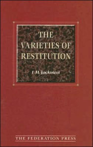 Title: The Varieties of Restitution, Author: I. M. Jackman