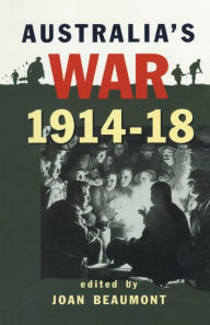 Title: Australia's War 1914-18, Author: Joan Beaumont