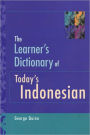 The Learner's Dictionary of Today's Indonesian