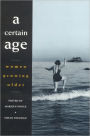 A Certain Age: Women growing older