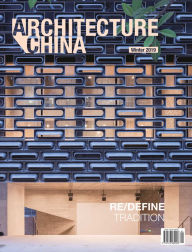 Title: Architecture China: RE/DEFINE Tradition, Author: Li Xiangning