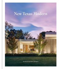 Title: New Texas Modern, Author: Helen Thompson