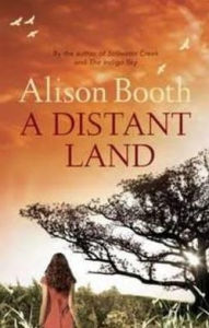 Title: A Distant Land, Author: Alison Booth