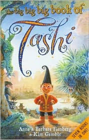 Title: The Big Big Big Book of Tashi, Author: Anna Fienberg